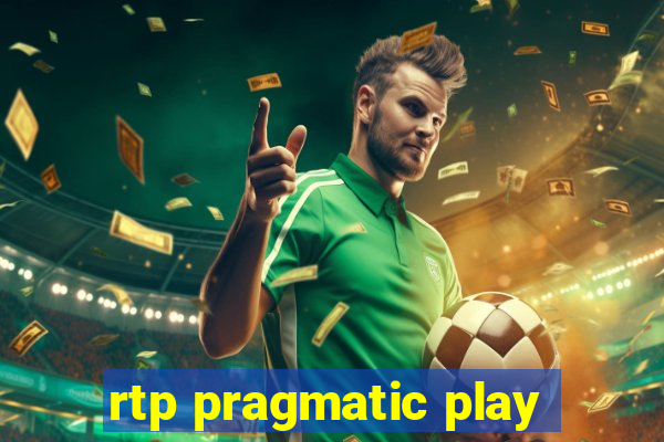 rtp pragmatic play